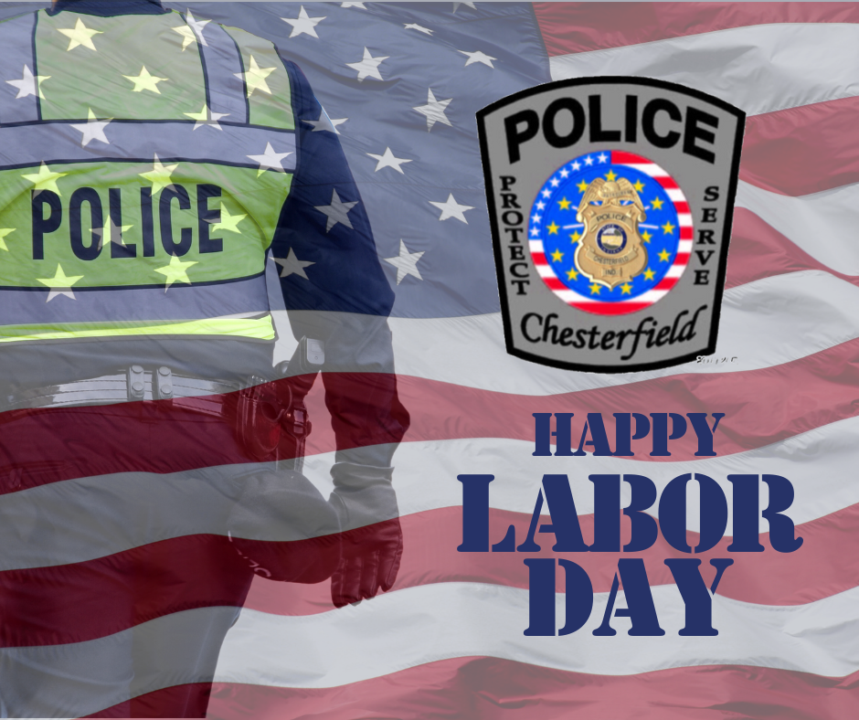 Labor Day Message from Chief Cole